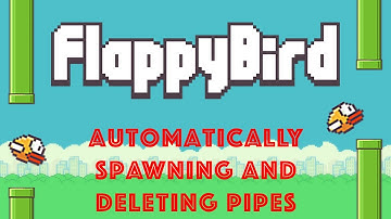 Flappy Bird SFML C++ [GAME LOGIC] - Automatically Spawning Pipes and Deleting Pipes