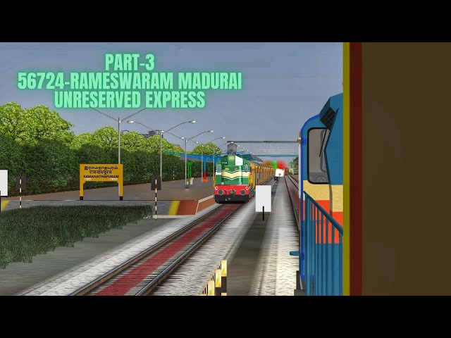 PART-3 RAMESWARAM MADURAI UNRESERVED EXPRESS || #msts #trainz #indianrailways #mpyt #mstsopenrails class=