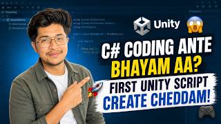How to Create Your First C# Script in Unity! (Telugu) | Unity Game Dev Series #1