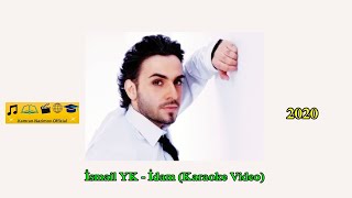 İsmail YK - İdam (Karaoke Video) Resimi