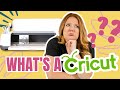 What’s a Cricut Machine, What Does It Do & Why You Need One!