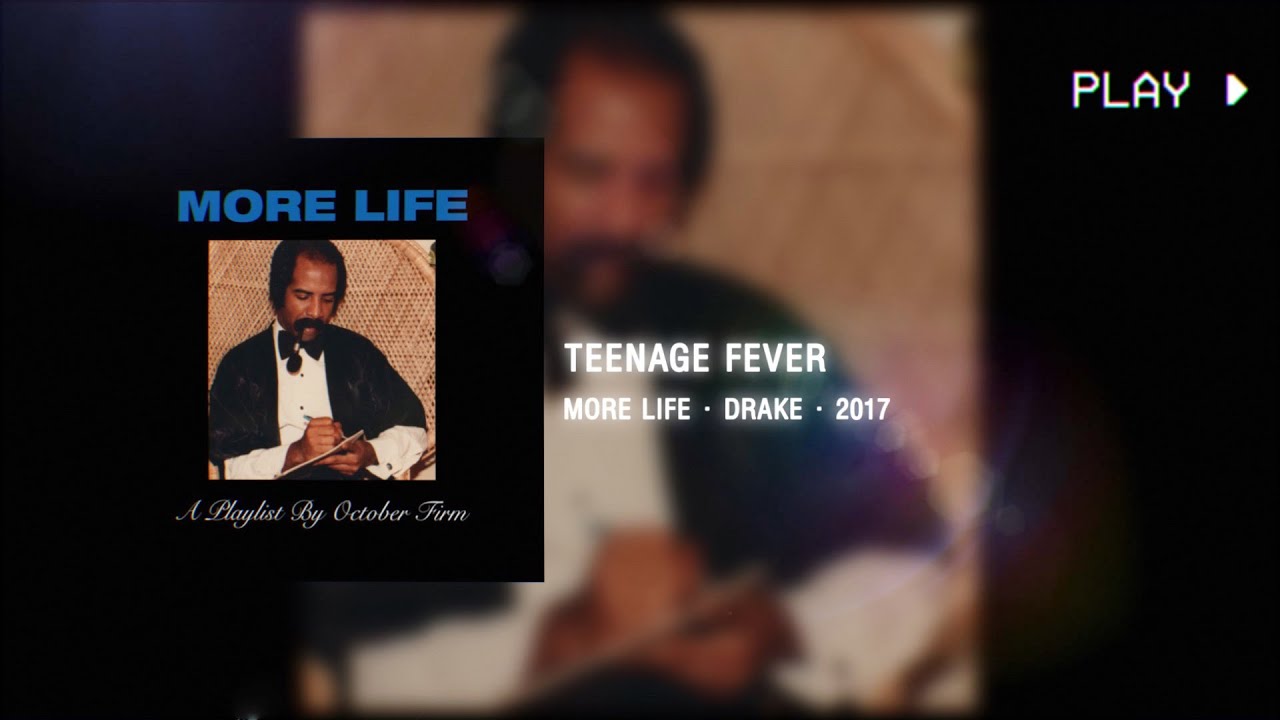 teenage fever #drake #speedsongs, Teenage Fever