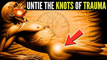 The 12 Knots of Trauma — And How to Release Them from Sacrum to Jaw