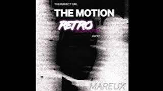 Mareux - The Perfect Girl (The Motion Retrowave Remix)