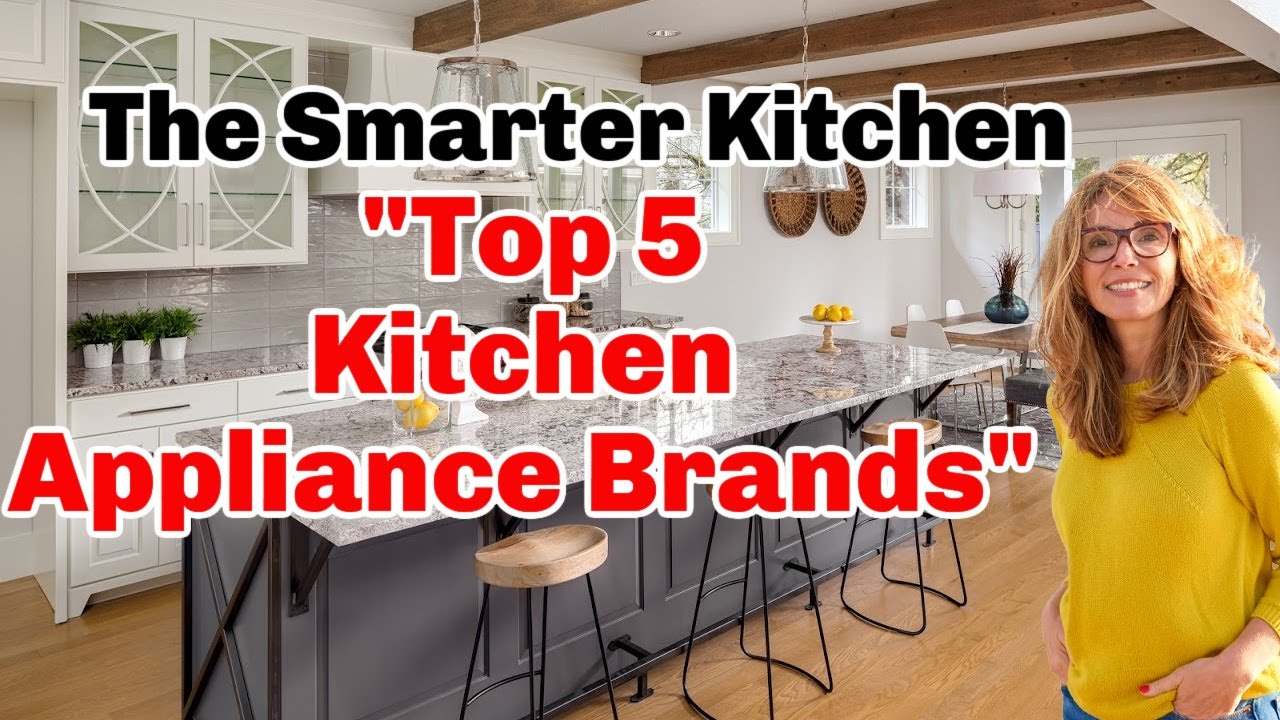 glemme Uventet Vandre Top 5 Kitchen Appliance Brands I Best Kitchen Home Appliances available on  Amazon - YouTube