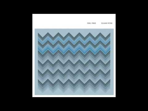 Duane Pitre — Duane Pitre - Feel Free - Section II
