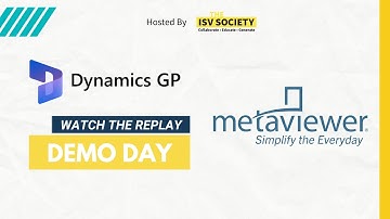 2025 May GP Demo Day - MetaViewer - Touchless AP Automation for Dynamics GP