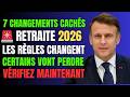 🔥 Retraite 2026 : 7 Nouveaux Changements Qui Peuvent Modifier Votre Pension (À Vérifier Urgemment)