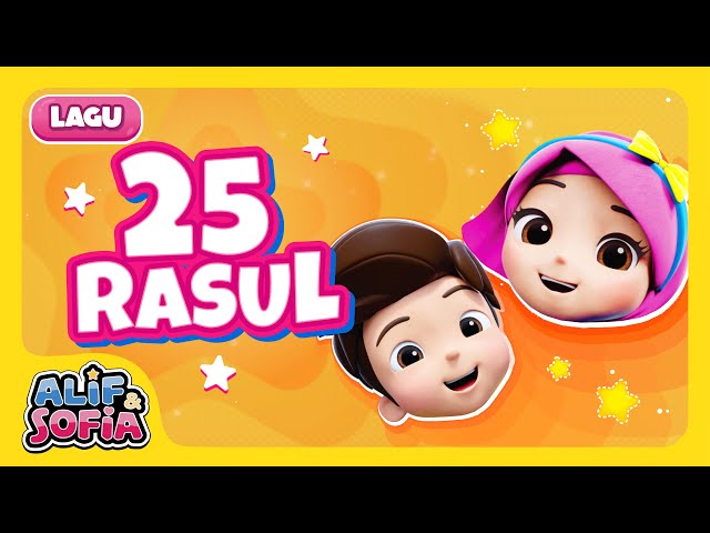 [LAGU] Alif & Sofia | 25 Rasul class=