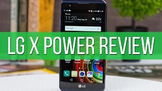 LG X Power Review