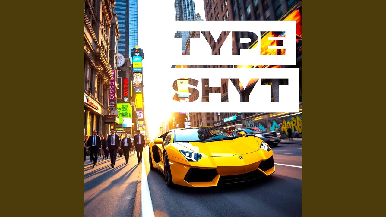 Watch Type Shyt on YouTube Watch Type Shyt on YouTube