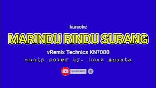 karaoke MARINDU RINDU SURANG vRemix KN7000 nada rendah PRIA @donzkeyboardistofficial