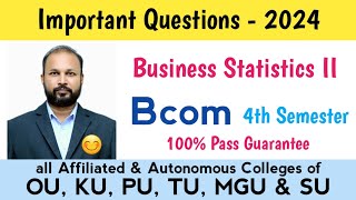 business Statistics 2 Imp Questions 2024 Bcom 4th Sem important semester OU KU PU TU MGU SU #abedsir