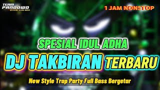 DJ TAKBIRAN IDUL ADHA MERDU 2025 ‼️ MIDDLE BALAP V5 HOREG TERBARU FULL BASS