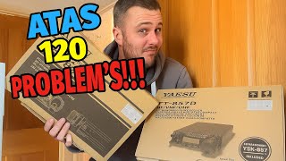 PROBLEM’S!!! With the Atas 120A Yaesu 857 & Yaesu 891 quick test!!
