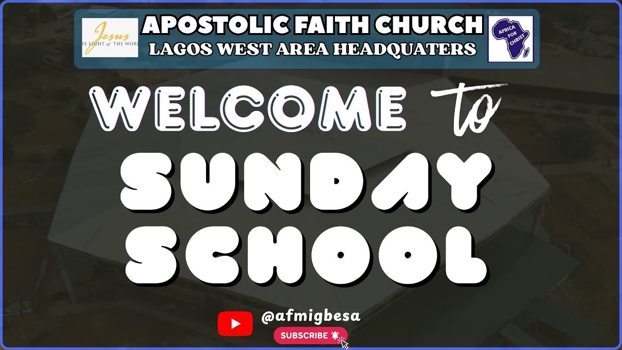 Adut Sunday School. 15-02-2026. Apostolic Faith Church, Lagos West Area Headquarters.