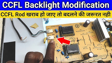 CCFL Backlight Modification Trick । led tv repair। led tv repairing course । led tv backlight repair