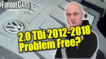 VW 2.0 TDi (2012 on) EA288 Did They Avoid Those Common Problems & All You Need To Know