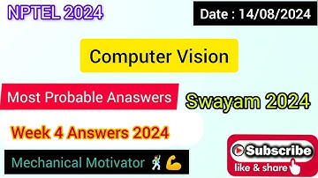 Computer Vision | WEEK 3 Quiz | Assignment 3 Solution | NPTEL | SWAYAM 2024