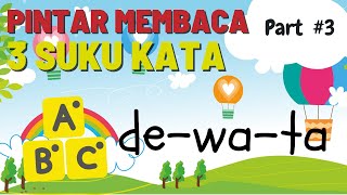Pintar Membaca Kata Bahasa Indonesia Anak TK | Latihan Membaca 3 Suku Kata #3