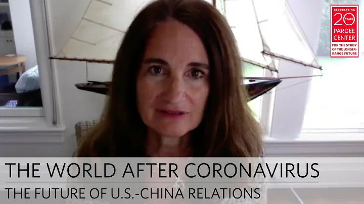 The World After Coronavirus: The Future of U.S.-China Relations | Elizabeth Economy