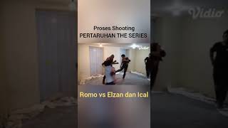 PROSES SHOOTING ROMO VS ELZAN & ICAL #jefrinichol #pertaruhantheseries