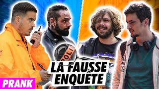 LA FAUSSE ENQUETE !!! Prank