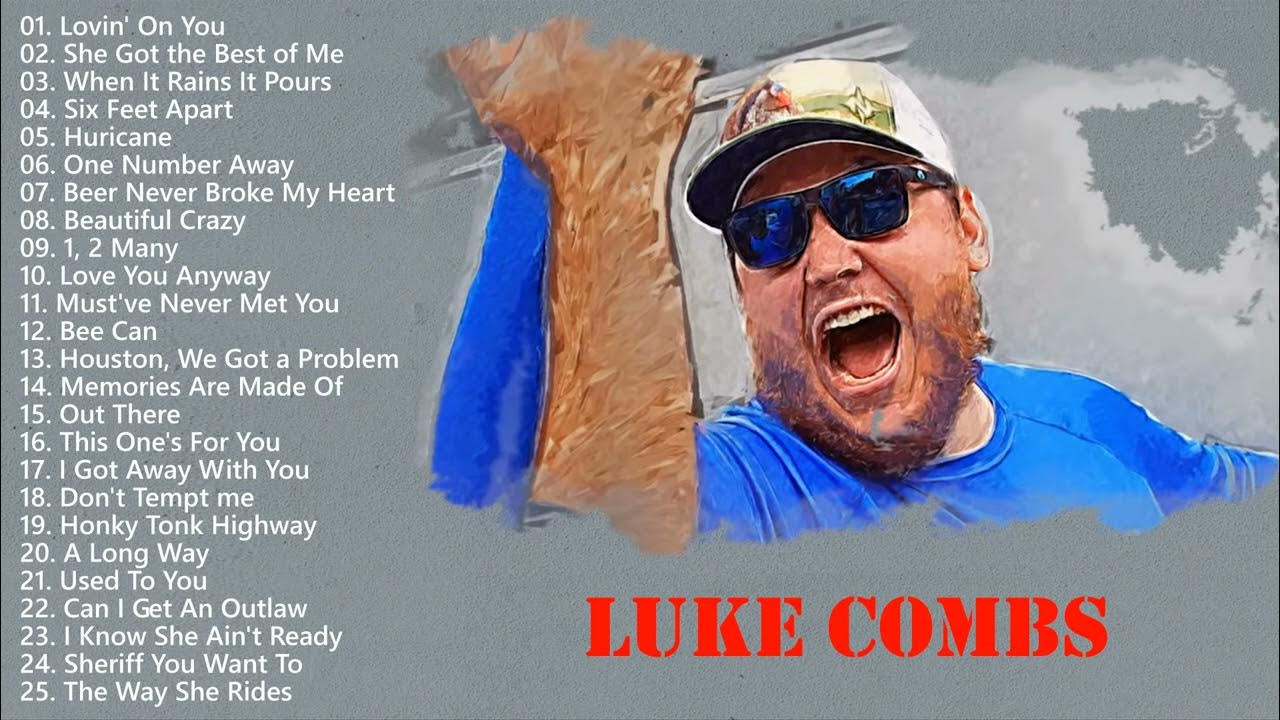 Luke Combs Greatest Hits - Top Luke Combs Songs - Luke Combs Songs ...
