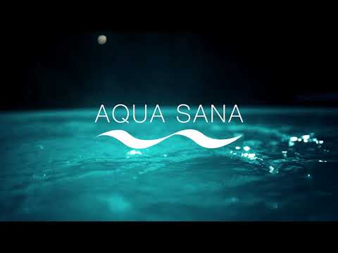 The new Aqua Sana Spa experience