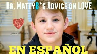 Dr.MattyB's Advice on Love (Subtitulado en Español!)