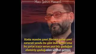 Hacı Şahin Həsənlidini Statuslar
