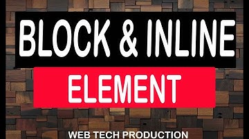 HTML Block vs Inline Elements — Beginner-Friendly Explanation!