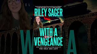 My thoughts on Riley Sager’s new book, With a Vengeance. Let me know yours! #booktube #bookreview