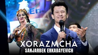 Sanjarbek Erkabayevich - Xorazmcha (Mood video)