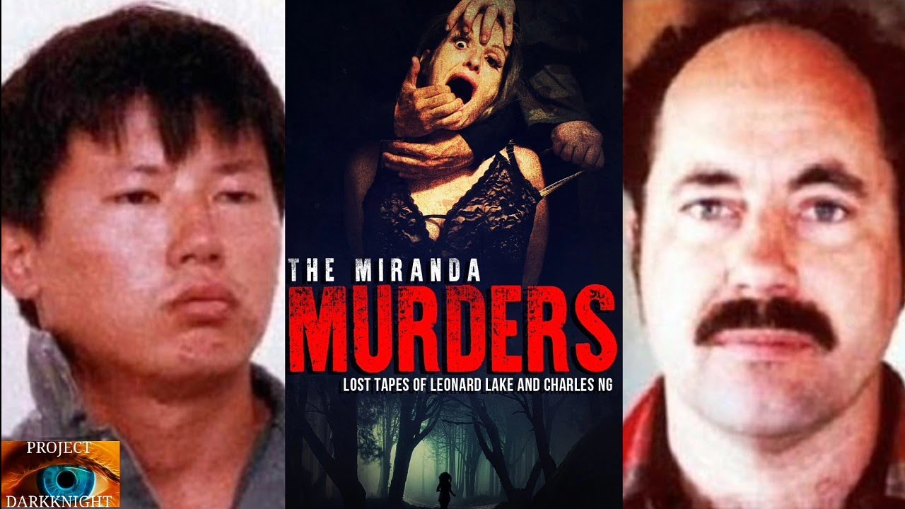 Leonard Lake And Charles Ng Project Miranda Tapes: Serial Killers &  Psychopaths - YouTube