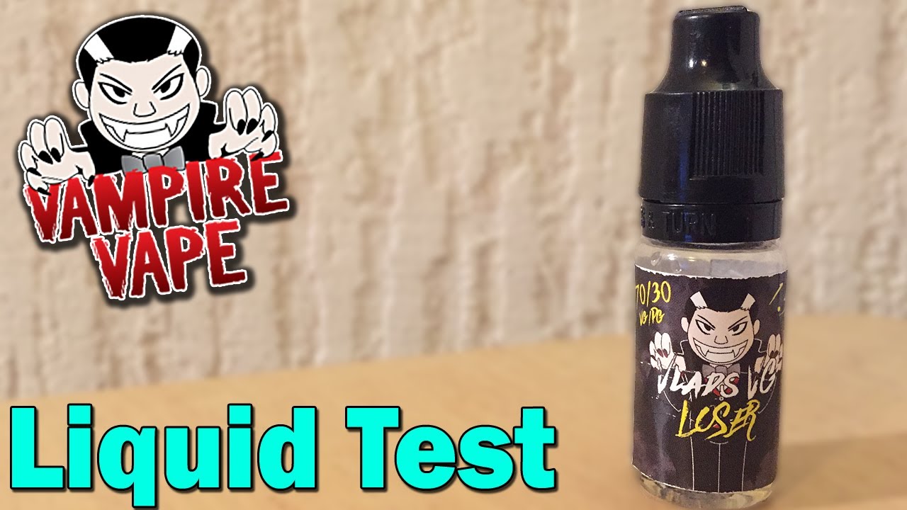 Vampire Vape | Loser | Liquid Test