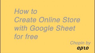 How to Create Online Store with Google Sheet for free (Step by Step Tutorial) | apio screenshot 4