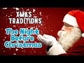 Christmas Traditions. The Night Before Christmas + Exercises