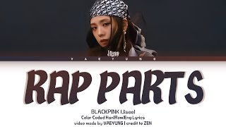 BLACKPINK Jisoo RAP PARTS Lyrics (블랙핑크 Jisoo RAP PARTS 2020 UPDATE 가사) credits to ZEN