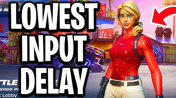 How To Get Lowest Input Delay in Fortnite Chapter 7 - Full Guide