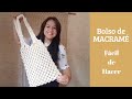 Bolso de MACRAMÉ, MACRAME paso a paso