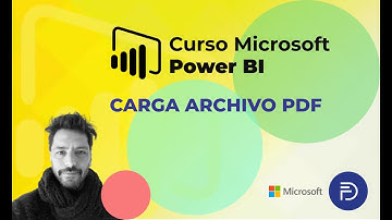 07 CURSO POWER BI CARGA DE ARCHIVO PDF