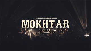 Mokhtar - Leila feat. Liliane Chreim (Live aux Trans Musicales 2023)