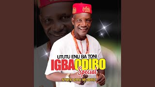 Ututu Enu Ba Toni Igbaodibo