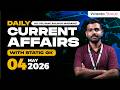 04 MAY 2026 Current Affairs | Daily Current Affairs For Competitive Exams | Veranda Race