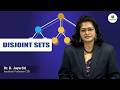 DISJOINT SETS | BY DR. K. JAYA SRI || MLRITM