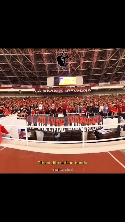 Chant Timnas - INDONESI PUSAKA
