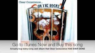 Clear Conscience - End of The World (Feat. NO NEEDZ) On The Rocks