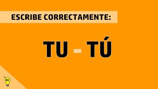 Diferencias Entre Tu Y Tú. Tutorial.