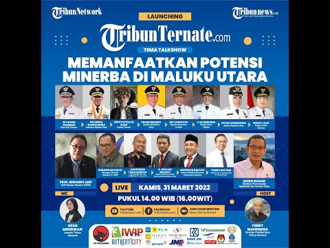 🔴 Launching TribunTernate.com: Memanfaatkan Potensi Minerba di Maluku Utara